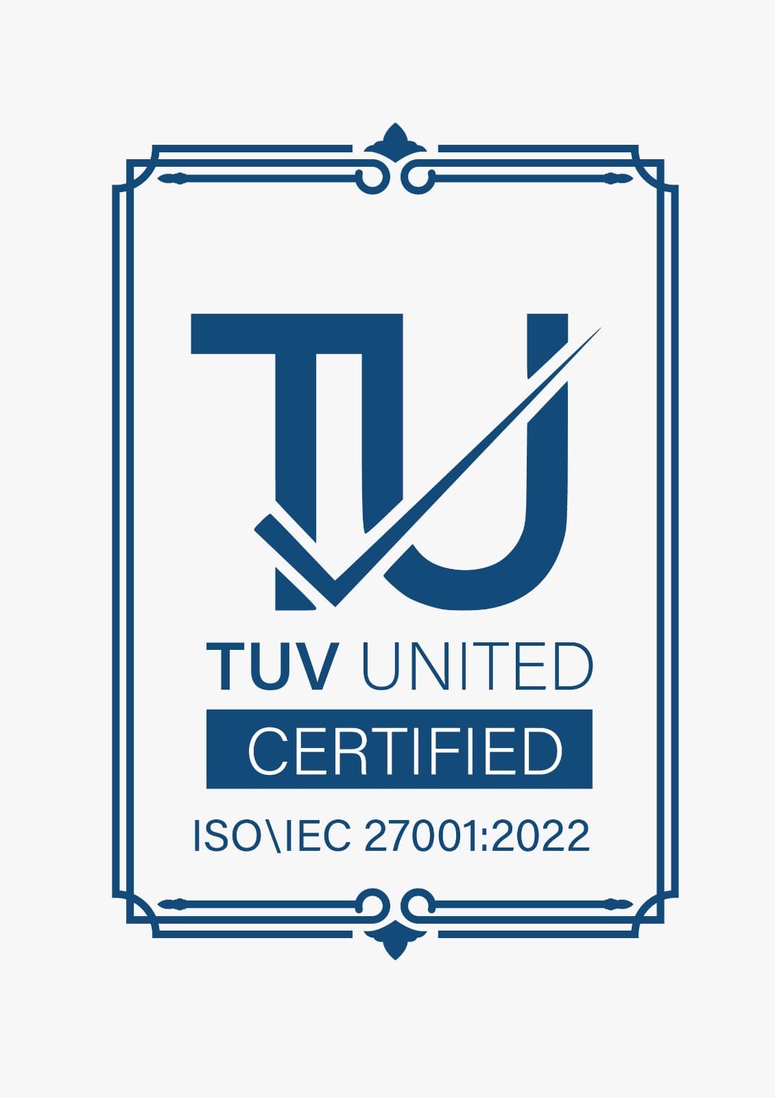 TÜV United Certified — ISO/IEC 27001:2022